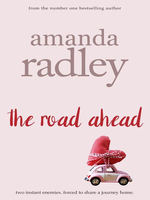 Title details for The Road Ahead by Amanda Radley - Available
